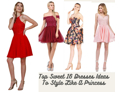 Top 5 Sweet 16 Dresses Ideas To Style Like A Princess